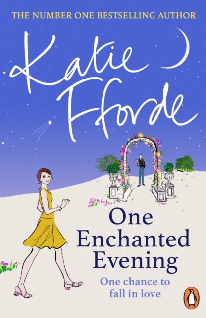 One Enchanted Evening : From the Sunday Times bestselling author of uplifting feel-good fiction, EPUB eBook