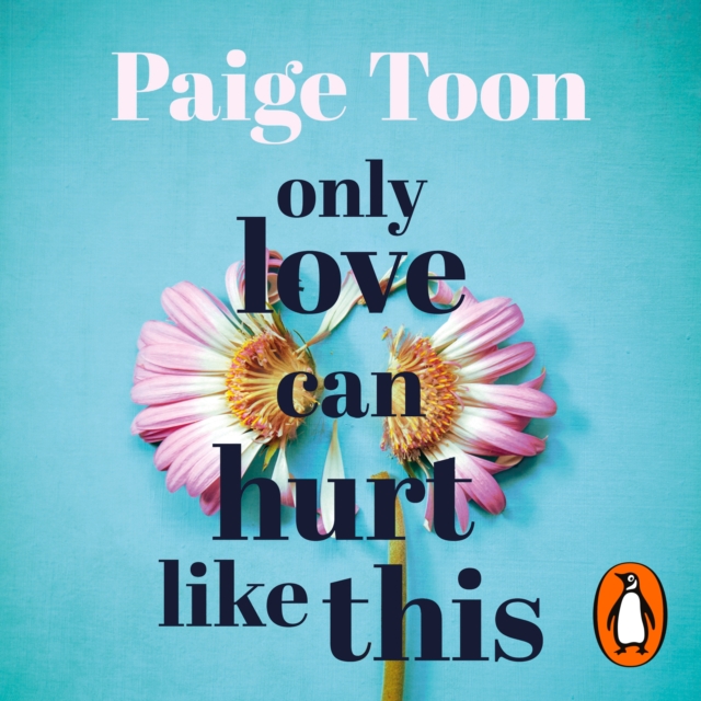 Only Love Can Hurt Like This : an unforgettable love story from the Sunday Times bestselling author, eAudiobook MP3 eaudioBook