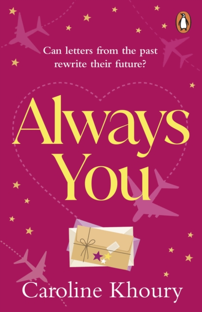 Always You : A heartwarming, emotional and wonderfully romantic love story, Paperback / softback Book