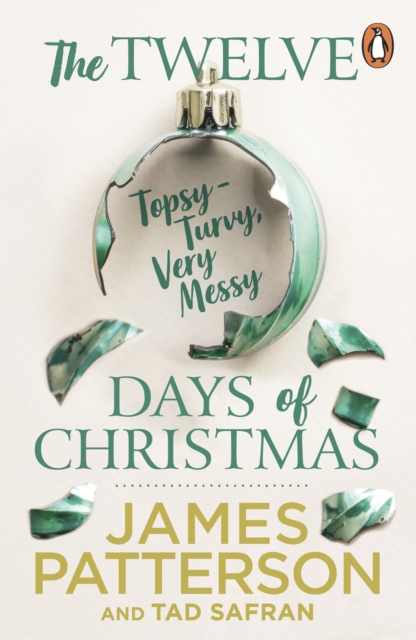 The Twelve Topsy-Turvy, Very Messy Days of Christmas, Paperback / softback Book