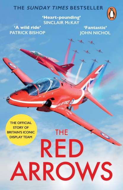The Red Arrows : The Sunday Times Bestseller, Paperback / softback Book