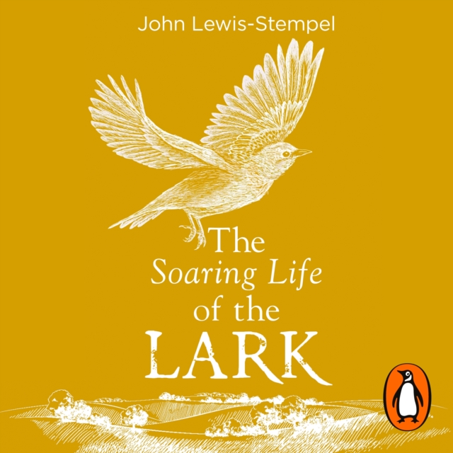 The Soaring Life of the Lark, eAudiobook MP3 eaudioBook
