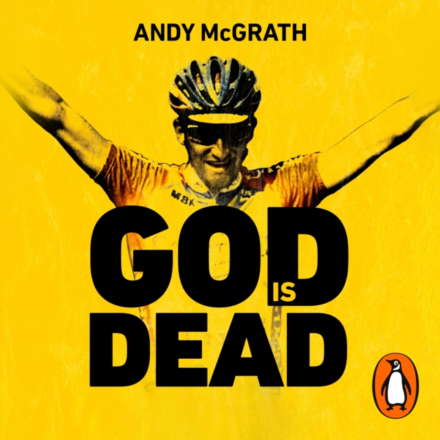 God is Dead : SHORTLISTED FOR THE WILLIAM HILL SPORTS BOOK OF THE YEAR AWARD 2022, eAudiobook MP3 eaudioBook