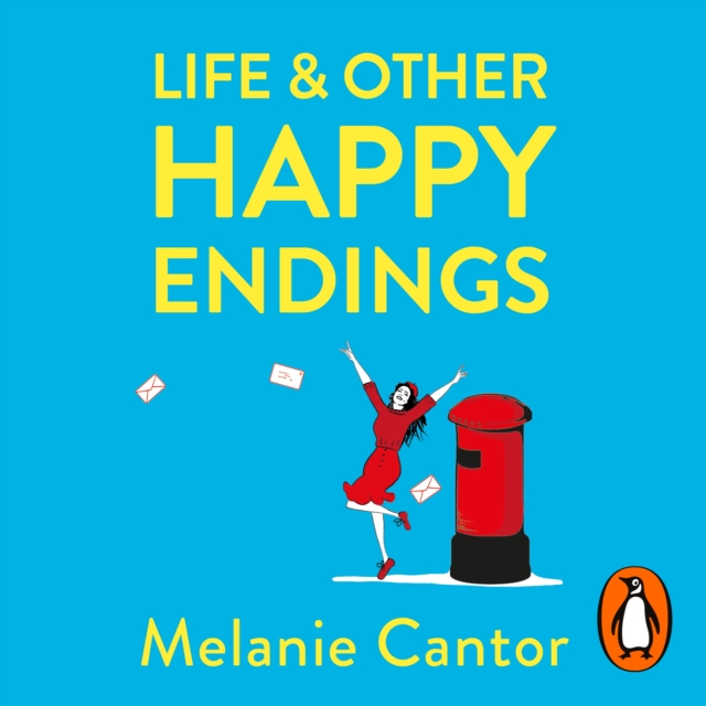 Life and other Happy Endings : A hopeful, laugh-out-loud read for 2021, eAudiobook MP3 eaudioBook