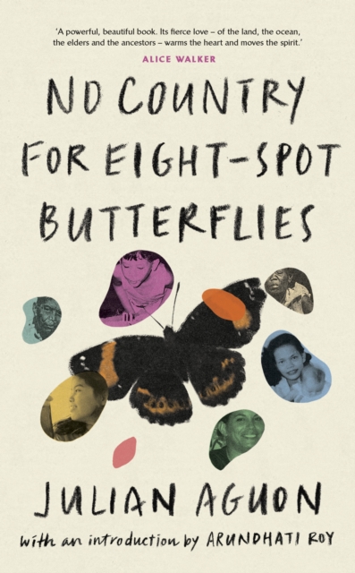No Country for Eight-Spot Butterflies : With an introduction by Arundhati Roy, EPUB eBook