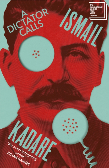 A Dictator Calls : Longlisted for the International Booker Prize 2024, EPUB eBook