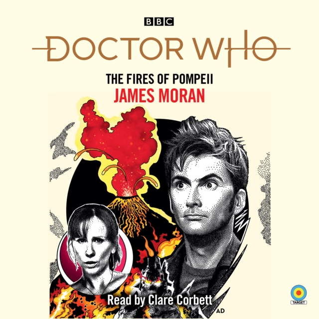 Doctor Who: The Fires of Pompeii : 10th Doctor Novelisation, CD-Audio Book