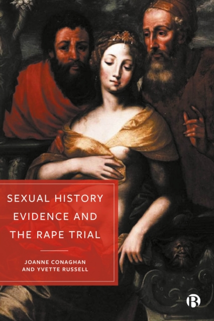 Sexual History Evidence And The Rape Trial, PDF eBook