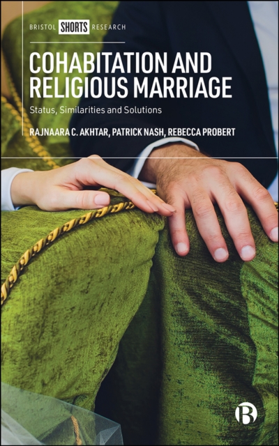Cohabitation and Religious Marriage : Status, Similarities and Solutions, EPUB eBook