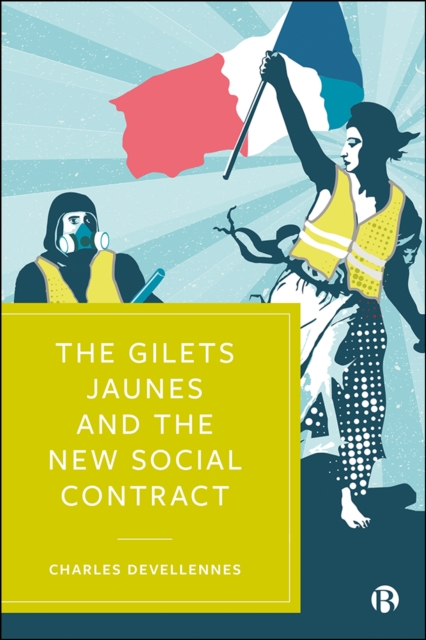 The Gilets Jaunes and the New Social Contract, PDF eBook