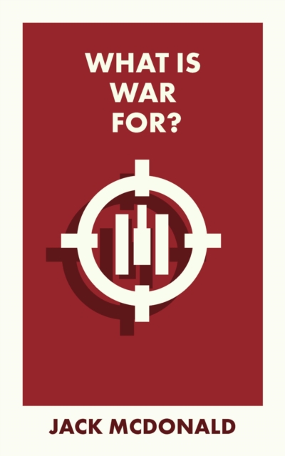 What Is War For?, EPUB eBook