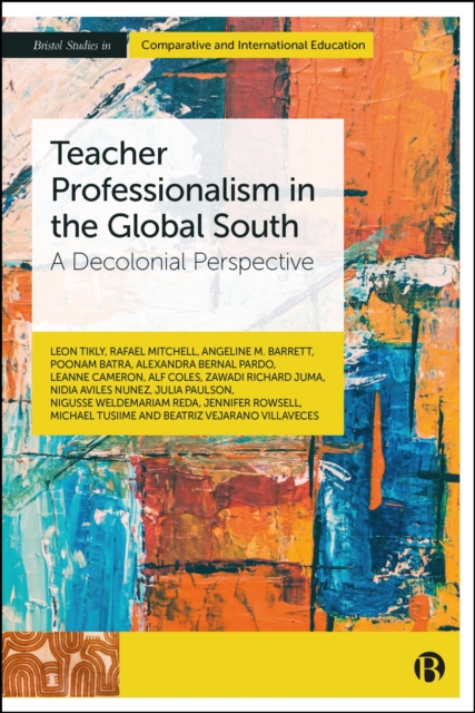 Teacher Professionalism in the Global South : A Decolonial Perspective, EPUB eBook