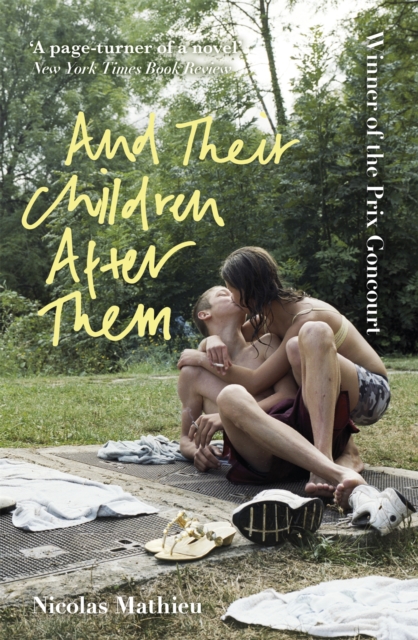 And Their Children After Them : 'A page-turner of a novel' New York Times, Paperback / softback Book
