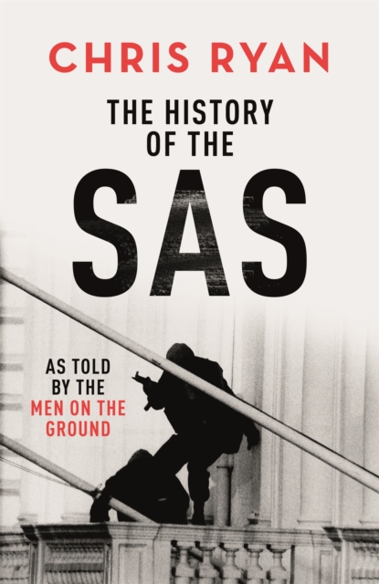 The History of the SAS, Paperback / softback Book
