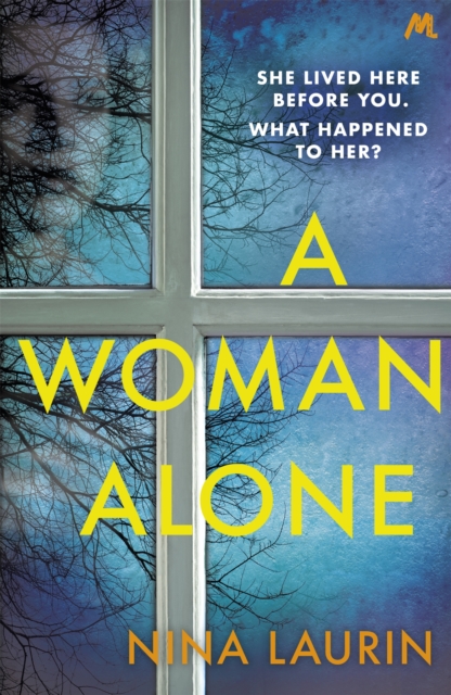 A Woman Alone : A gripping and intense psychological thriller, Paperback / softback Book