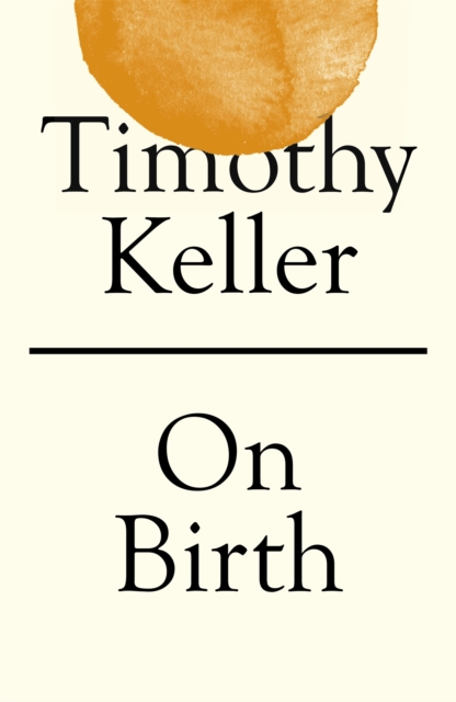 On Birth, Paperback / softback Book