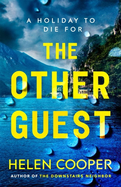 The Other Guest : A twisty, thrilling and addictive psychological thriller beach read, Hardback Book
