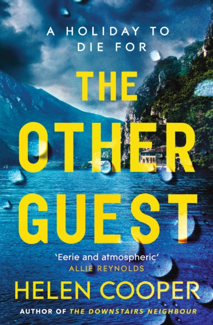 The Other Guest : A twisty, thrilling and addictive psychological thriller beach read, Paperback / softback Book