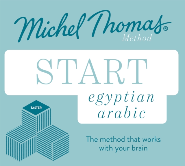 Start Egyptian Arabic New Edition (Learn Arabic with the Michel Thomas Method) : Beginner Egyptian Arabic Audio Taster Course, CD-Audio Book