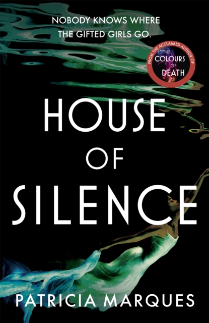 House of Silence : The intense and gripping follow up to THE COLOURS OF DEATH, Hardback Book