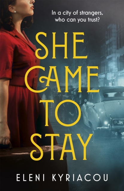 She Came to Stay : The debut novel from the author of THE UNSPEAKABLE ACTS OF ZINA PAVLOU, a BBC2 Between the  Covers pick, Hardback Book