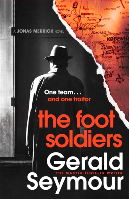 The Foot Soldiers : A Sunday Times Thriller of the Month, Hardback Book