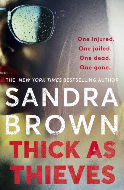 Thick as Thieves : The gripping, sexy new thriller from New York Times bestselling author, EPUB eBook