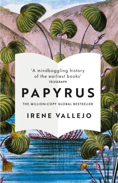 Papyrus : THE MILLION-COPY GLOBAL BESTSELLER, EPUB eBook