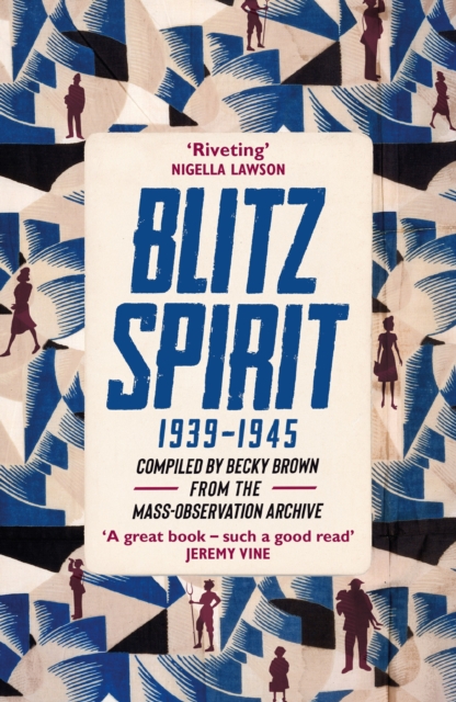 Blitz Spirit : 'Fascinating' -Tom Hanks, EPUB eBook