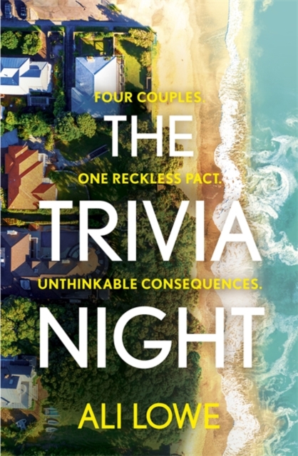 The Trivia Night : the shocking must-read novel for fans of Liane Moriarty, Hardback Book