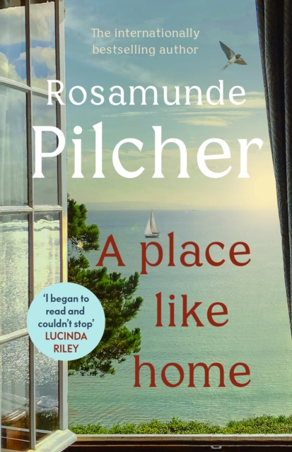 A Place Like Home : Brand new stories from beloved, internationally bestselling author Rosamunde Pilcher, EPUB eBook