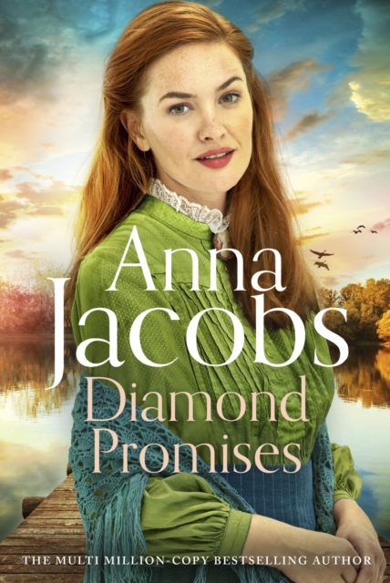 Diamond Promises : Book 3 in a brand new series by beloved author Anna Jacobs, Hardback Book