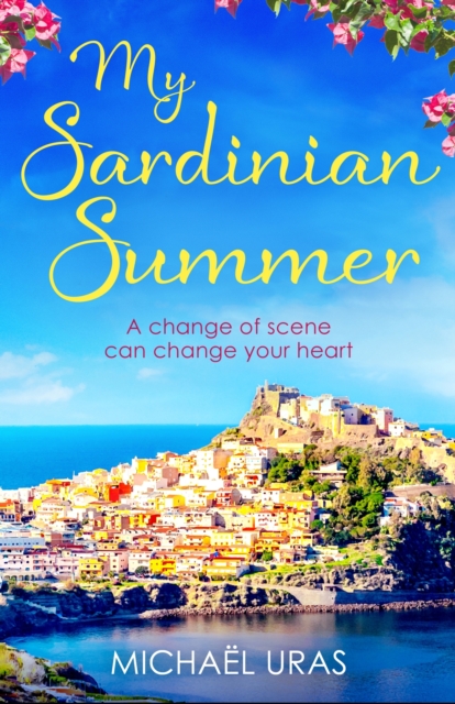 My Sardinian Summer : Dreaming of escape from lockdown, EPUB eBook