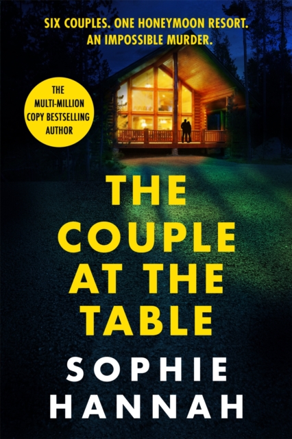 The Couple at the Table : The top 10 Sunday Times bestseller - a gripping crime thriller guaranteed to blow your mind in 2024, Hardback Book