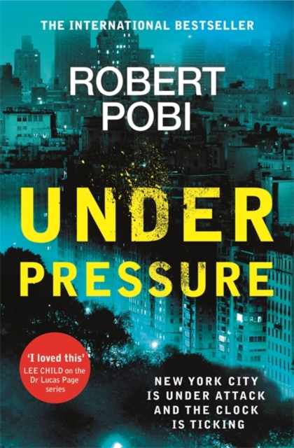 Under Pressure : a page-turning action FBI thriller featuring astrophysicist Dr Lucas Page, Paperback / softback Book