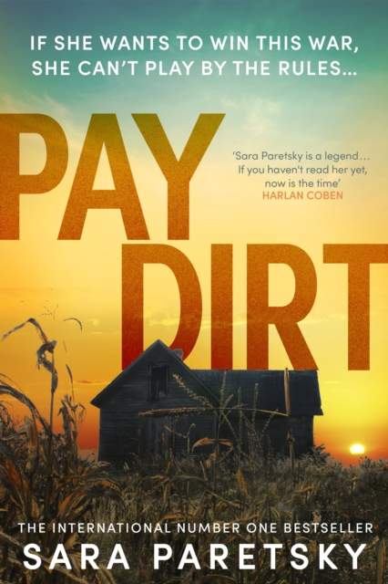 Pay Dirt : the gripping new crime thriller from the international bestseller, Hardback Book