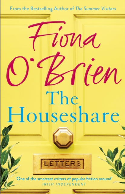 The Houseshare : Uplifting summer fiction about love, friendship and secrets between neighbours, EPUB eBook