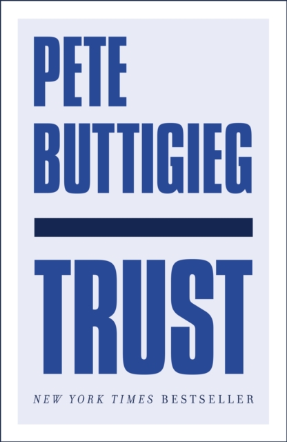 Trust : America's Best Chance, Paperback / softback Book