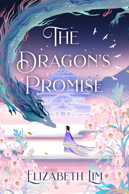 The Dragon's Promise : the Sunday Times bestselling magical sequel to Six Crimson Cranes, EPUB eBook