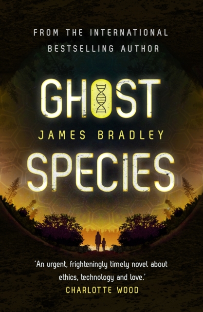 Ghost Species : The environmental thriller longlisted for the BSFA Best Novel Award, EPUB eBook