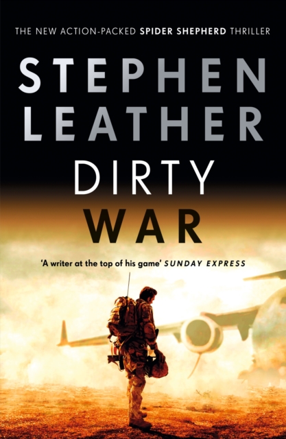 Dirty War : The 19th Spider Shepherd Thriller, EPUB eBook