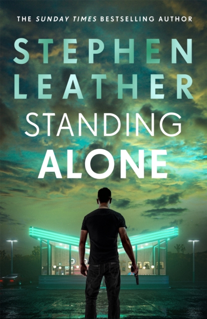 Standing Alone : A Matt Standing thriller from the bestselling author of the Spider Shepherd series, Paperback / softback Book