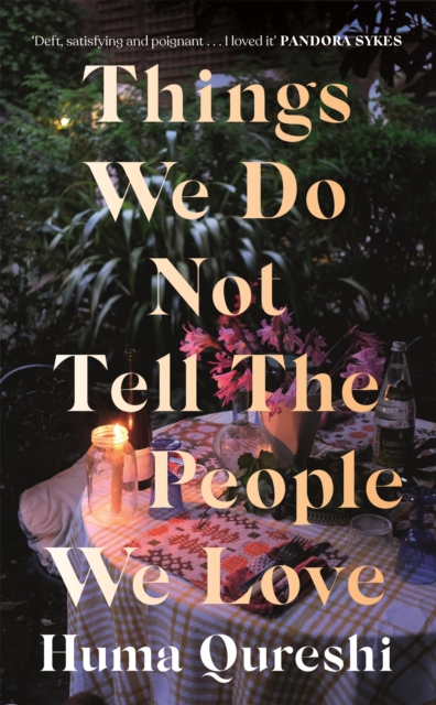 Things We Do Not Tell the People We Love, Paperback / softback Book
