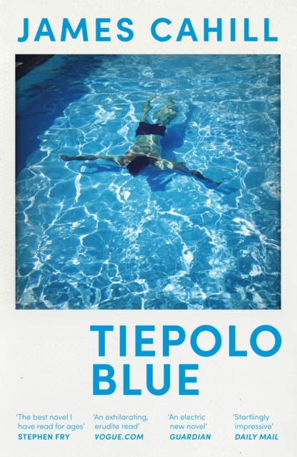 Tiepolo Blue : 'The best novel I have read for ages' Stephen Fry, EPUB eBook