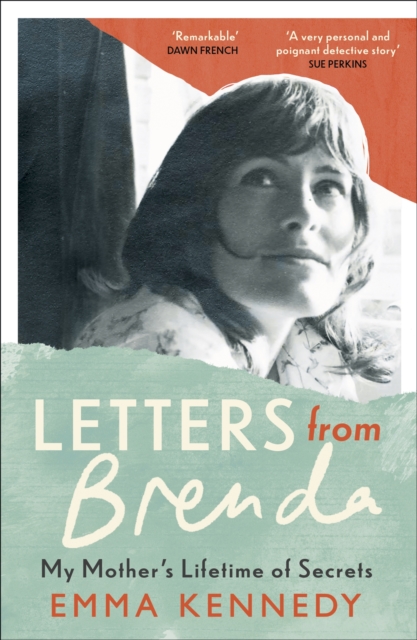 Letters From Brenda : Two suitcases. 75 lost letters. One mother., EPUB eBook