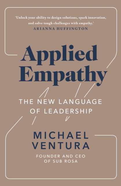 Applied Empathy : The New Language of Leadership, EPUB eBook