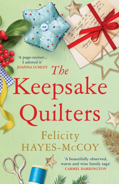 The Keepsake Quilters : A heart-warming story of mothers and daughters, EPUB eBook