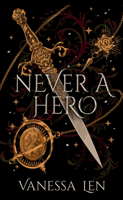 Never a Hero : The sequel to captivating YA fantasy novel, Only a Monster, Hardback Book