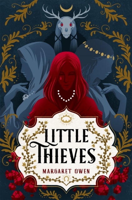 Little Thieves : The astonishing fantasy fairytale retelling of The Goose Girl, Paperback / softback Book