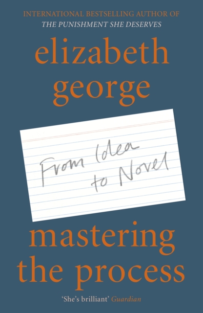 Mastering the Process : From Idea to Novel, EPUB eBook